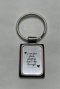 I am far from perfect but I am enough - Keyring