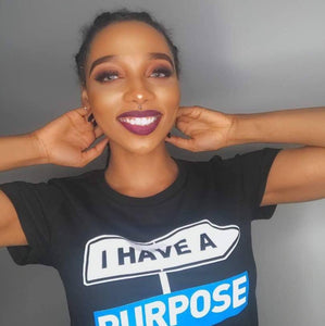 I Have A Purpose, 100% Combed Cotton T-Shirt T-shirts Your Inspiration Platform 
